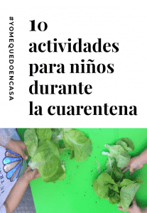 Actividades sobre huertos para niños durante la cuarentena