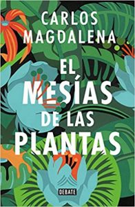 Libro El Mesías de la Plantas