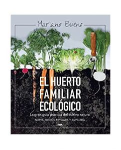 El huerto familiar ecológico