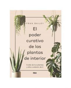 Libro: el poder curativo de las plantas de interior